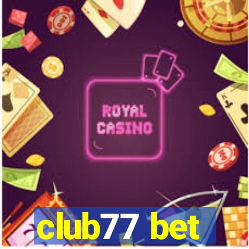 club77 bet